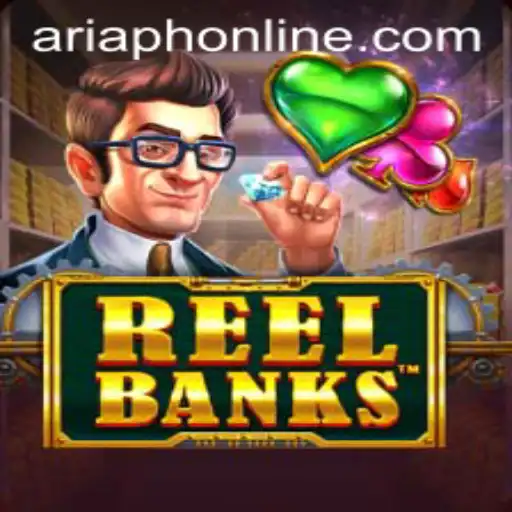 Exploring the Thrills of ReelBanks and Aria PH Login